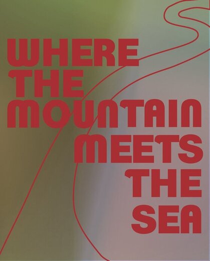 Where the Mountains Meet the Sea at Ancram Center for the Arts