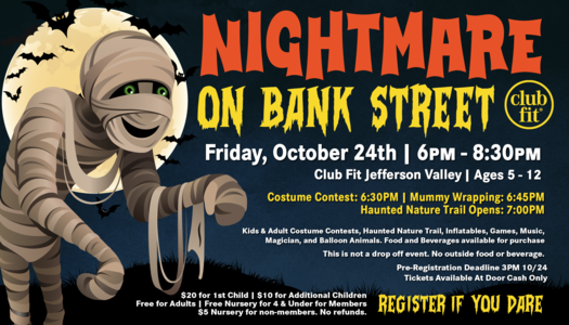 Nightmare on Bank Street at Club Fit Jefferson Valley